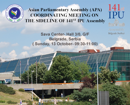 Asian Parliamentary Assembly (APA) Coordination Meeting on the sideline of 141st IPU Assembly